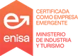 Certified as an emerging company by ENISA, Spanish Ministry of Industry and Tourism